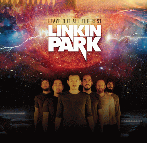 Linkin Park : Leave Out All the Rest